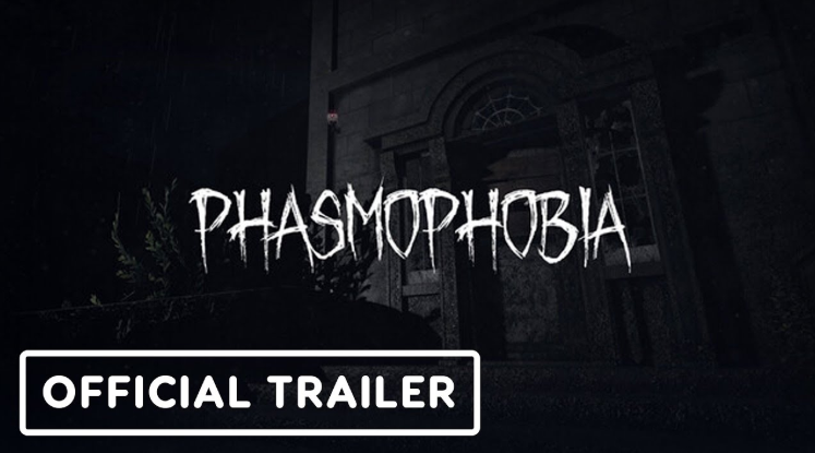 Phasmophobia