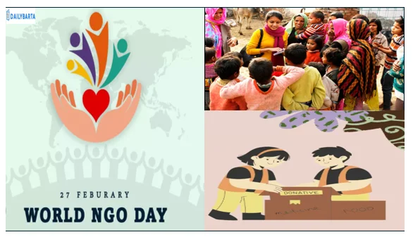 World NGO Day - 27 फरवरी को मनाया जाता है विश्व एनजीओ दिवस 