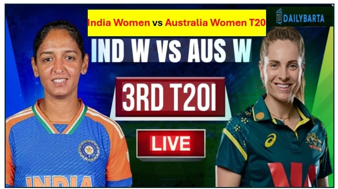 India Women vs Australia Women T20 - घरेलू मैदान में ऑस्ट्रेलिया ने गवाई T20 मैच की सीरीज तीसरे मुकाबले में भारत की 17 रन से जीत