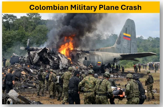 ​Colombian Military Plane Crash - कोलंबिया वायु सेना का एक विमान उड़ान भरते ही दुर्घटनाग्रस्त 110 से अधिक सैनिक थे सवार 