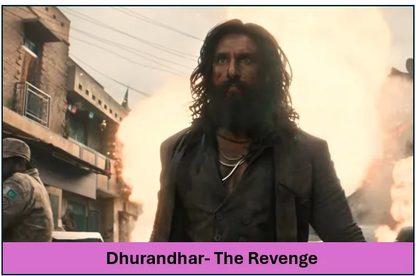 Dhurandhar- The Revenge रिव्यु और रिलीज के लाइव अपडेट  धुरंधर पार्ट 1 से भी लंबी होगी ये फिल्म 