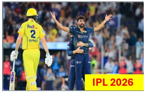 IPL 2026- अहमदाबाद में गुजरात टाइटन्स का ऐतिहासिक संहार चेन्नई सुपर किंग्स का सफर समाप्त
