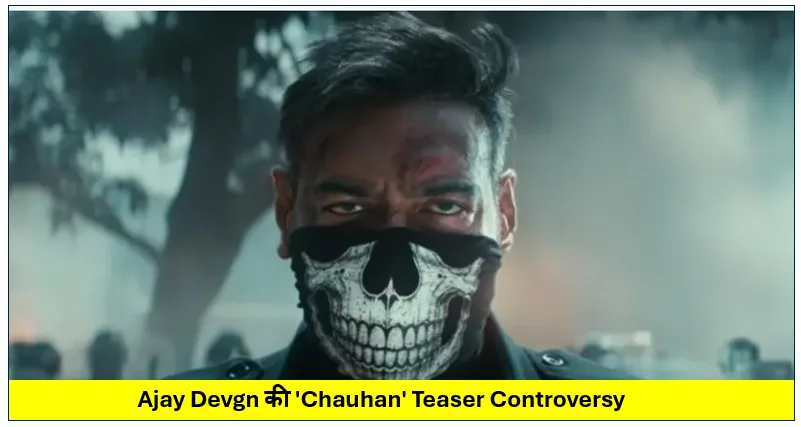Ajay Devgn की 'Chauhan' Teaser Controversy: 'Pellet Gun – Limited Damage' Dialogue पर Kashmir में नाराज़गी