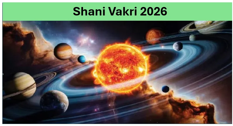 Shani Vakri 2026: सावन से पहले शनि बदलेंगे चाल, इन 4 राशियों के लिए बन रहे हैं आर्थिक उन्नति और शुभ समाचार के योग